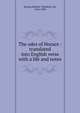 The odes of Horace : translated into English verse with a life and notes, Horace,Martin, Theodore, Sir, 1816-1909 