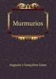 Murmurios, Augusto J. Goncalves Lima 