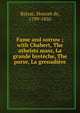 Fame and sorrow ; with Chabert, The atheists mass, La grande breteche, The purse, La grenadiere, Balzac, Honore? de, 1799-1850 