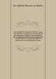 Die Koniglichen Museen in Berlin : eine Auswahl der vorzuglichsten Kunstschatze der Mmalerei, Sculptur und Architektur der norddeutschen Metropole, dargestellt in einer Reihe der ausgezeichnetsten Stahlstiche mit erlauterndem Texte, Ko?nigliche Museen zu Berlin 