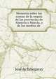Memoria sobre las causas de la sequia de las provincias de Almeria y Murcia, y de los medios de ., Jose de Echegaray 
