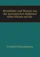 Reisebilder und Skizzen aus der pyrenaischen Halbinsel nebst blicken auf die ., Friedrich Heinzelmann 