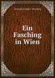 Ein Fasching in Wien, Alexander Ungern -Sternberg 