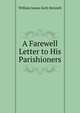 A Farewell Letter to His Parishioners, William James Early Bennett 