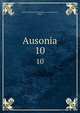 Ausonia. 10, Societ? italiana di archeologia e storia dell'arte, Rome 