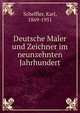 Deutsche Maler und Zeichner im neunzehnten Jahrhundert, Scheffler, Karl, 1869-1951 