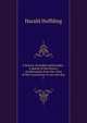 A history of modern philosophy : a sketch of the history of philosophy from the close of the renaissance to our own day. 1, Hoffding Harald 