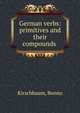 German verbs: primitives and their compounds, Kirschbaum, Benno 