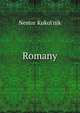 Романы, Nestor Kukol?nik 