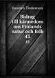 Bidrag till knnedom om Finlands natur och folk. 43, Suomen Tiedeseura 