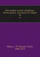Patrologiae cursus completus. Series graeca. Accurante J.P. Migne. 44, Migne, J.-P. (Jacques-Paul), 1800-1875 