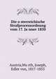 Die o?sterreichische Strafprocessordnung vom 17. Ja?nner 1850, Austria,Wu?rth, Joseph, Edler von, 1817-1855 