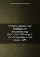 Wiener Eranos; zur funfzigsten Versammlung deutscher Philologen und Schulmanner in Graz, 1909, Verein deutscher Philologen und Schulmanner 