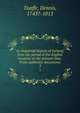 An impartial history of Ireland, from the period of the English invasion to the present time. From authentic documents. 3, Taaffe, Dennis, 1743?-1813 