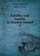 Schiller und Goethe in Xenien-kampf. 2, Boas, Eduard, 1815-1853 