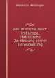 Das Britische Reich in Europa, statistische Darstellung seiner Entwickelung, Heinrich Meidinger 
