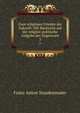 Zum religiosen Frieden der Zukunft: Mit Rucksicht auf die religios-politische Aufgabe der Gegenwart, Franz Anton Staudenmaier 