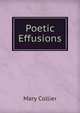 Poetic Effusions, Mary Collier 