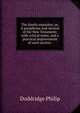 The family expositor; or, A paraphrase and version of the New Testament; with critical notes, and a practical improvement of each section, Doddridge Philip 