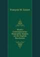 Monk's Contemporaries: Biographic Studies on the English Revolution, Guizot, M. (Franc?ois), 1787-1874 