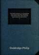 The family expositor; or, A paraphrase and version of the New Testament; with critical notes, and a practical improvement of each section . 6, Doddridge Philip 