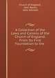 A Collection of the Laws and Canons of the Church of England: From Its First Foundation to the ., Church of England , John Baron, John Johnson 