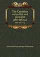 The Canadian naturalist and geologist. new ser.:v.2, Natural History Society of Montreal 