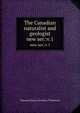 The Canadian naturalist and geologist. new ser.:v.1, Natural History Society of Montreal 