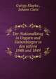 Der Nationalkrieg in Ungarn und Siebenburgen in den Jahren 1848 und 1849, Gy?rgy Klapka , Johann Czetz 