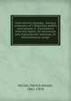 Irish noinins (daisies) : being a collection of I. Historical poems and ballads, II. Translations from the Gaelic, III. Humorous and characteristic sketches, IV. Miscellaneous songs, McCall, Patrick Joseph, 1861-1919 