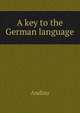 A key to the German language, Andlau 