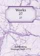 Works. 27, Swedenborg, Emanuel, 1688-1772 