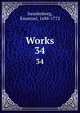 Works. 34, Swedenborg, Emanuel, 1688-1772 