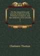On the miraculous and internal evidences of the Christian revelation, and the authority of its records. 2, Chalmers, Thomas 