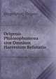 Origenis Philosophumena sive Omnium Haeresium Refutatio, Hippolytus, Origen 