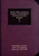 Works. With a prefatory chapter of biographical criticism by Leslei Stephen. 07, Richardson, Samuel, 1689-1761,Stephen, Leslie, Sir, 1832-1904 