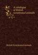A catalogue of British vertebrated animals, British Vertebrated Animals 