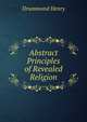 Abstract Principles of Revealed Religion., Drummond Henry 