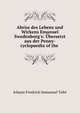 Abriss des Lebens und Wirkens Emanuel Swedenborg's: ?bersetzt aus der Penny-cyclopaedia of the ., Johann Friedrich Immanuel Tafel 