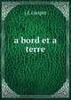 a bord et a terre, J.F. Cooper 