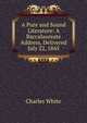 A Pure and Sound Literature: A Baccalaureate Address, Delivered July 22, 1845, Charles White 