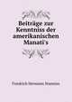 Beitr?ge zur Kenntniss der amerikanischen Manati's, Friedrich Hermann Stannius 