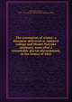 The coronation of winter: a discourse delivered at Amherst college and Mount Holyoke seminary, soon after a remarkable glacial phenomenon, in the winter of 1845, Hitchcock, Edward, 1793-1864,Amherst College,Mount Holyoke college 