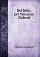 Del bello, per Vincenzo Gioberti, Vincenzo Gioberti 