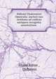Didymi Chalcenteri Opuscula: auctori suo restituta ad codices antiquos recognita annotatione ., Franz Ritter , Didymus 