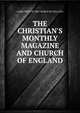 THE CHRISTIAN'S MONTHLY MAGAZINE AND CHURCH OF ENGLAND., Clergymen Of The Church Of England 