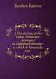 A Vocabulary of the Tonga Language: Arranged in Alphabetical Order: to which is Annexed a List ., Stephen Rabone 