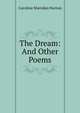 The Dream: And Other Poems, Caroline Sheridan Norton 