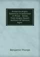 Analecta Anglo-Saxonica: A Selection in Prose & Verse, from Anglo-Saxon Authors of Various Ages ., Benjamin Thorpe 
