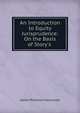 An Introduction to Equity Jurisprudence: On the Basis of Story's ., James Philemon Holcombe 
